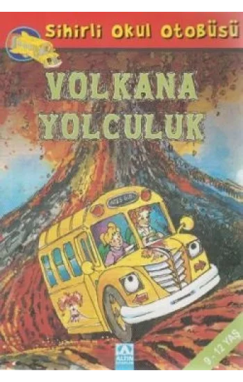 Sihirli Okul Otobüsü: Volkana Yolculuk