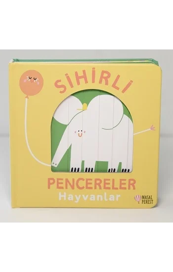 Sihirli Pencereler- Hayvanlar (Ciltli)