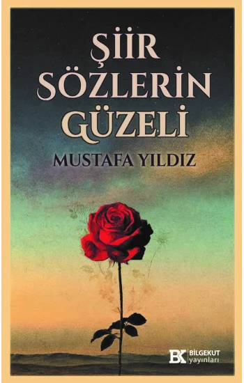 Şiir Sözlerin Güzeli