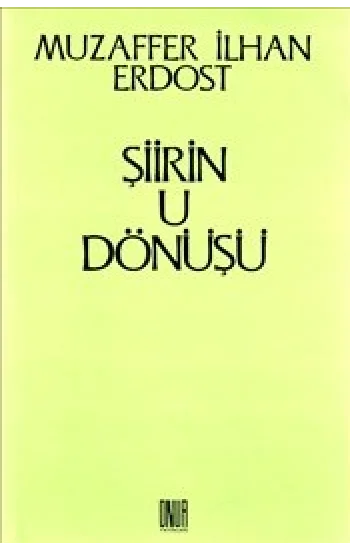 Şiirin U Dönüşü