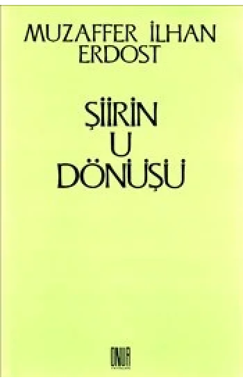 Şiirin U Dönüşü