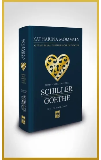 Şiirlerinin Aynasında Shiller ve Goethe (Ciltli)