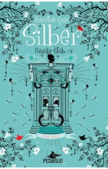 Silber 2- Rüya Kapısı (Ciltli)