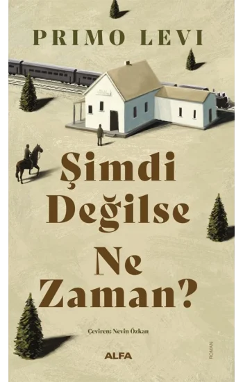 Şimdi Değilse  Ne Zaman?
