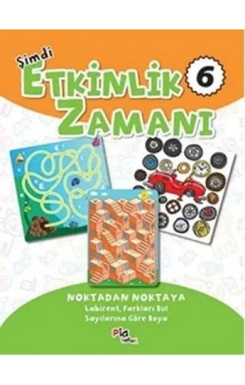 Şimdi Etkinlik Zamanı 6 : Noktadan Noktaya
