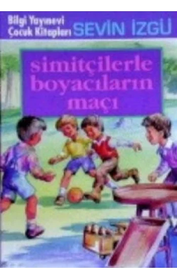 Simitçilerle Boyacıların Maçı
