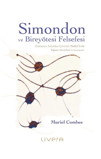 Simondon ve Bireyötesi Felsefesi