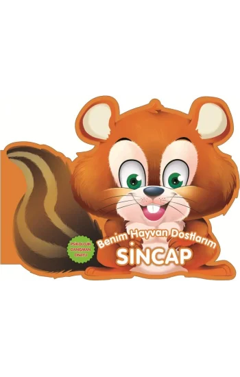 Sincap - Benim Hayvan Dostlarım (Ciltli)