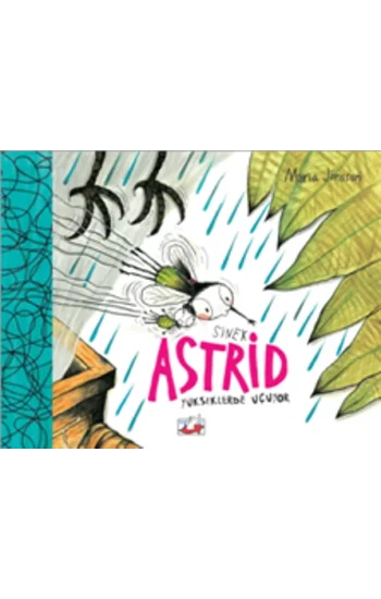 Sinek Astrid Yükseklerden Uçuyor