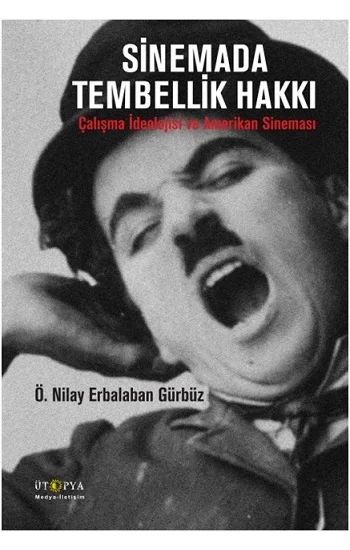 Sinemada Tembellik Hakkı