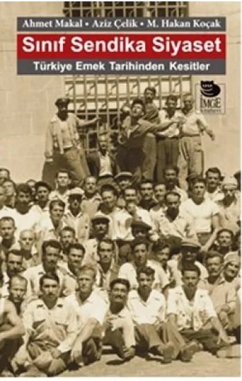 Sınıf Sendika Siyaset