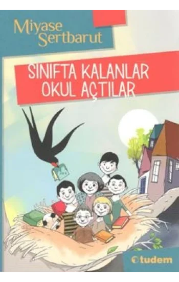 Sınıfta Kalanlar Okul Açtılar