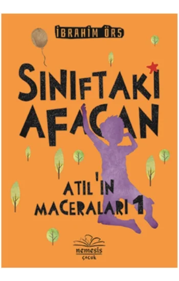 Sınıftaki Afacan - Atılın Maceraları 1
