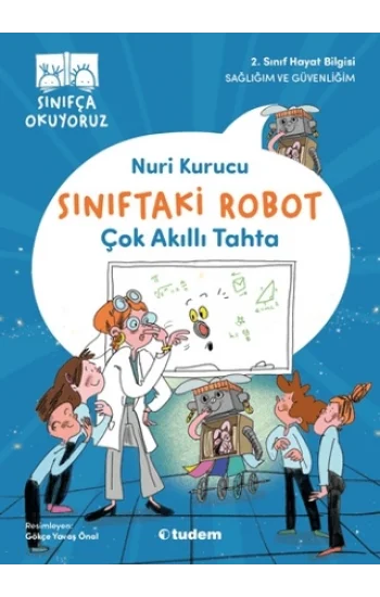 Sınıftaki Robot: Çok Akıllı Tahta
