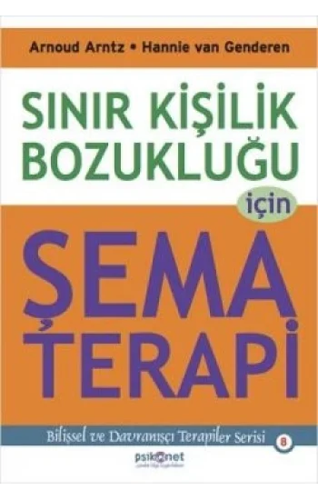 Sınır Kişilik Bozukluğu İçin Şema Terapi