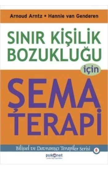 Sınır Kişilik Bozukluğu İçin Şema Terapi
