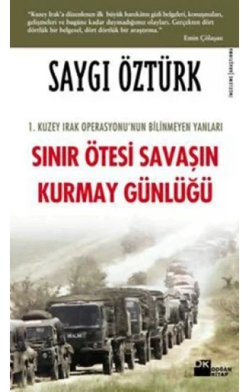 Sınır Ötesi Savaşın Kurmay Günlüğü