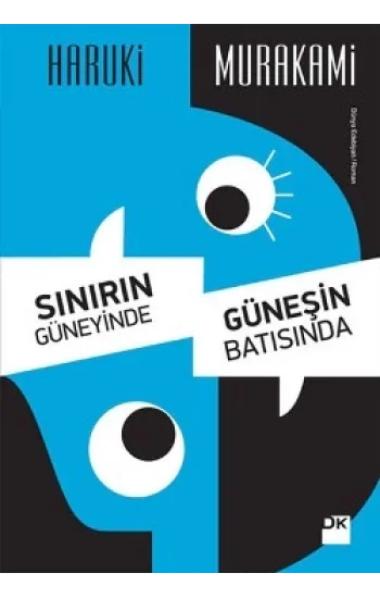 Sınırın Güneyinde, Güneşin Batısında