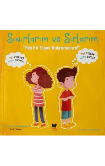 Sınırlarım ve Sırlarım-Ben Bir Süper Kahramanım