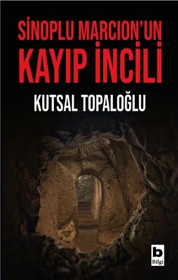 Sinoplu Marcionun Kayıp İncili