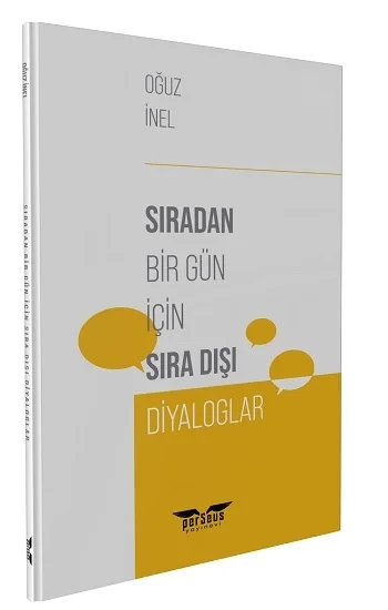 Sıradan Bir Gün için  Sıra Dışı Diyaloglar