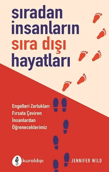 Sıradan İnsanların Sıradışı Hikayeleri
