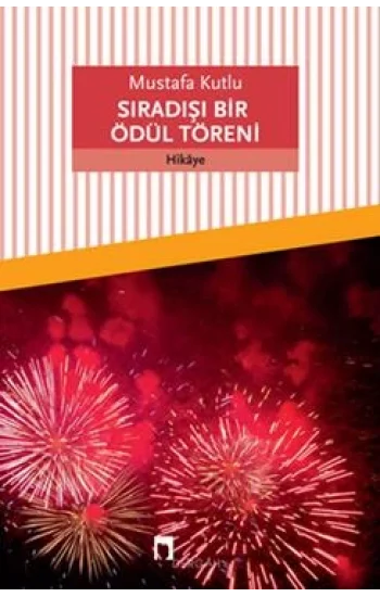 Sıradışı Bir Ödül Töreni