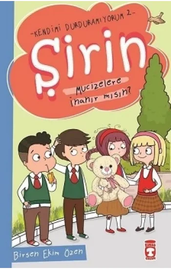 Şirin Mucizelere İnanır mısın? - Kendimi Durduramıyorum 2