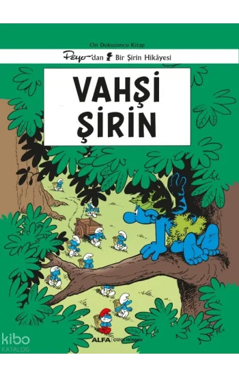 Şirinler 19 - Vahşi Şirin
