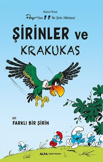 Şirinler ve Krakukas - Beşinci Kitap Peyodan Üç  Şirin Hikayesi