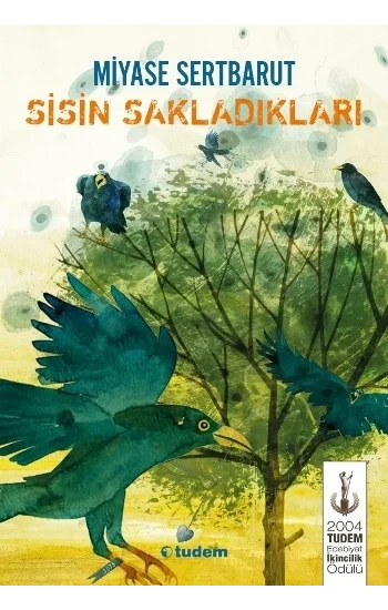 Sisin Sakladıkları
