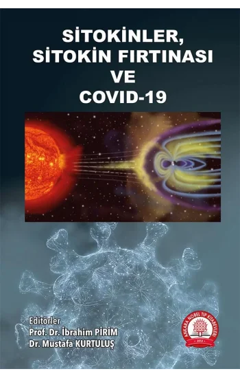 Sitokinler Sitokin Fırtınası ve COVID-19