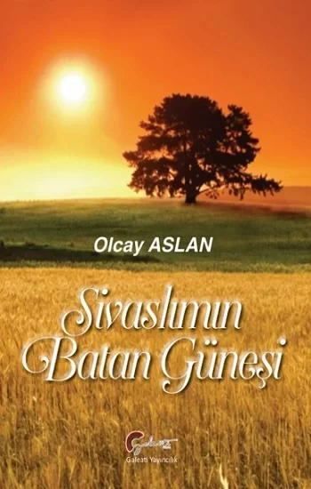 Sivaslımın Batan Güneşi