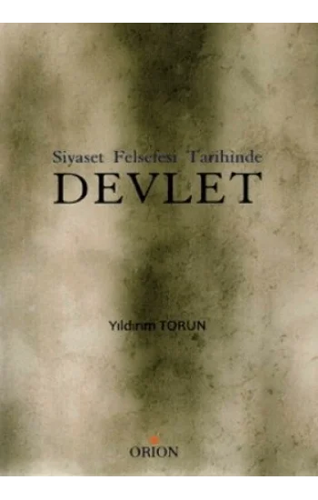 Siyaset Felsefesi Tarihinde Devlet
