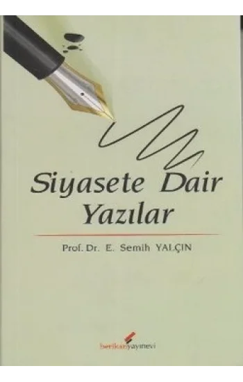 Siyasete Dair Yazılar