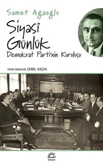 Siyasi Günlük / Demokrat Partinin Kuruluşu