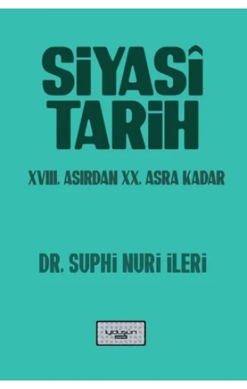 Siyasi Tarih - 18. Yüzyıldan 20. Asra Kadar