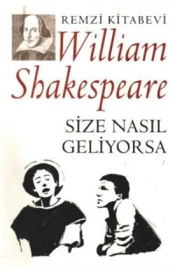 Size Nasıl Geliyorsa