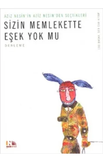 Sizin Memlekette Eşek Yok mu?