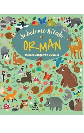 Sobeleme Kitabı Orman - Dikkat Geliştiren Oyunlar