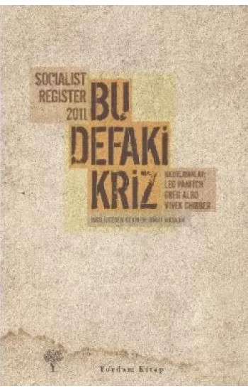 Socialist Register 2011 - Bu Defaki Kriz