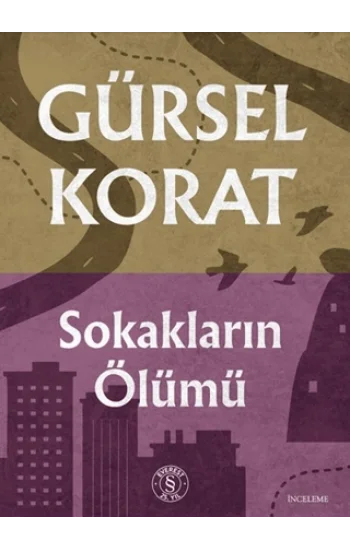 Sokakların Ölümü