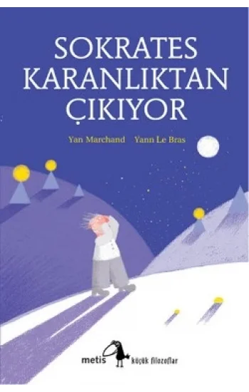 Sokrates Karanlıktan Çıkıyor