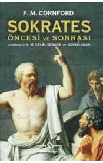 Sokrates Öncesi ve Sonrası