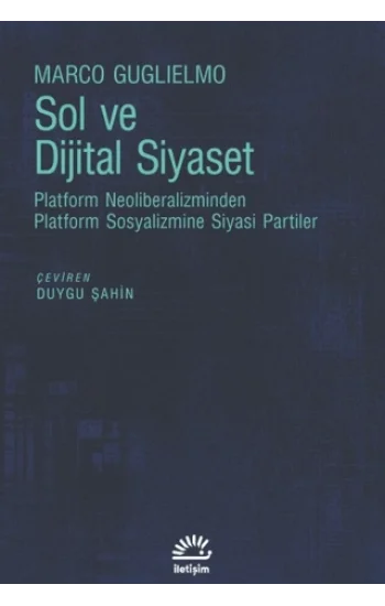 Sol ve Dijital Siyaset