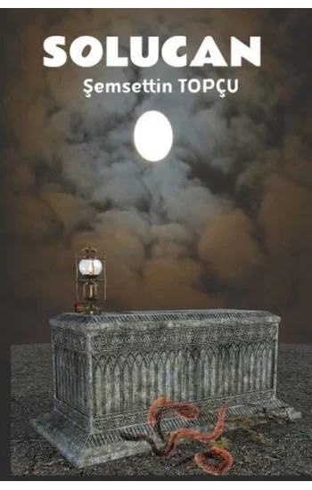 Solucan - Bir Annenin Ölümü