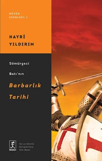 Sömürgeci Batnın Barbarlık Tarihi