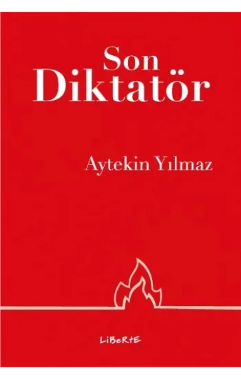 Son Diktatör