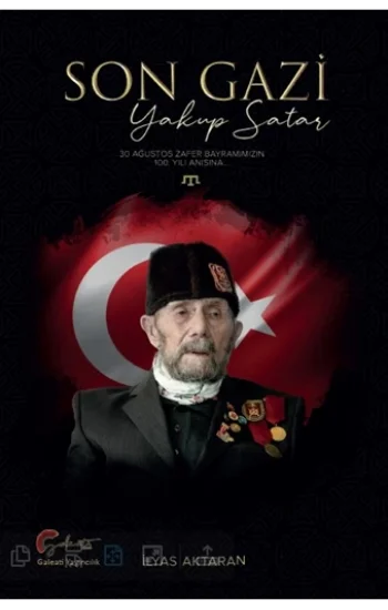 Son Gazi, Yakup Satar