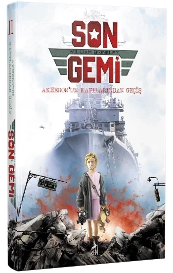 Son Gemi – Akheronun Kapılarından